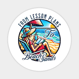 Teacher Summer Vacation Magnet